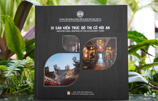 Publishing Book “Architectural Heritage of Hoi An Ancient Town”